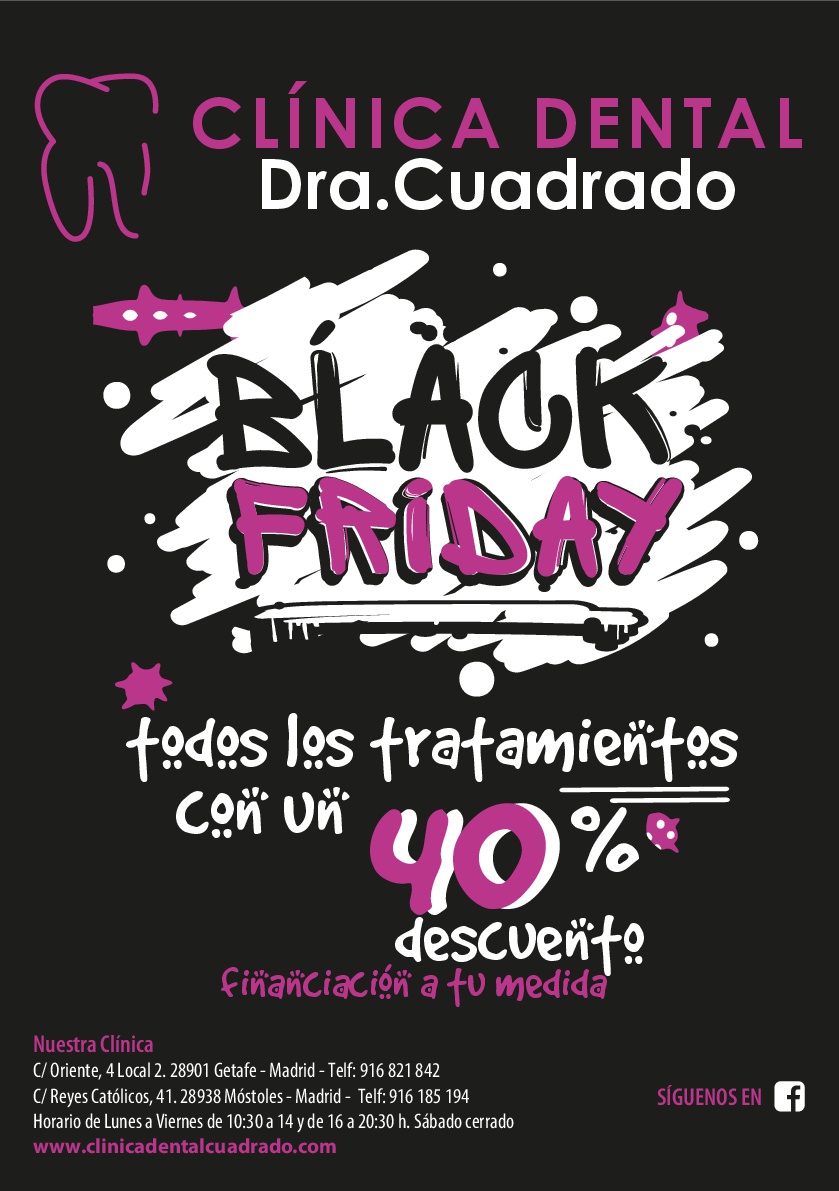 Black Friday 2018 en Clínica Dental Cuadrado, ¡todos nuestros tratamientos con un 40% de descuento!