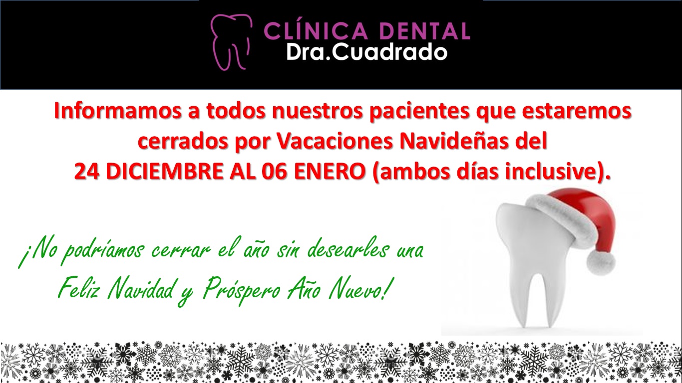 Vacaciones y felicitación navideña de Clínica Dental Cuadrado