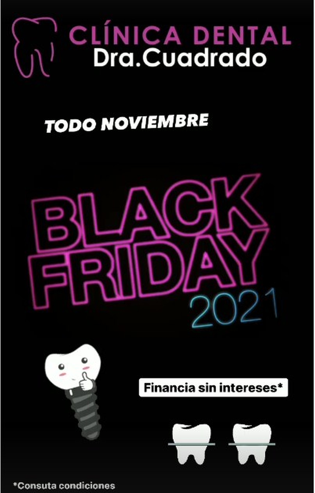 ¡Todo el mes de noviembre es Black Friday 2021 en Clínica Dental Cuadrado!